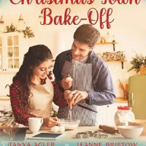 Christmas Town Bake-Off: A 7-Book Connected Holiday Romance Collection Same Day Shipping