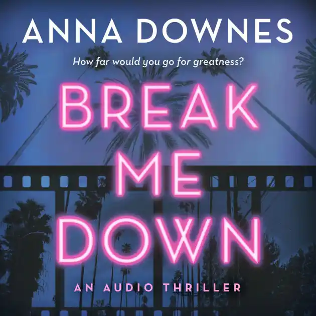 Break Me Down: An Audio Thriller Modern