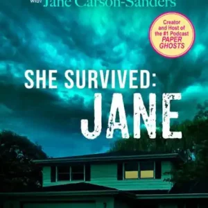 Get Yours She Survived: Jane