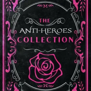 Flash Sale The Anti-Heroes Collection