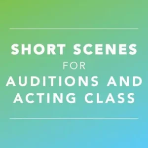 Big Sale Short Scenes for Auditions and Acting Class