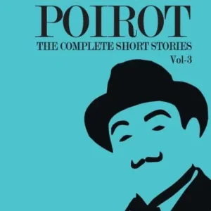 The Complete Short Stories with Hercule Poirot - Vol 3 Genuine