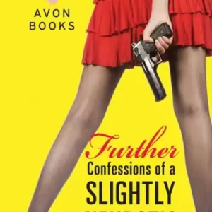 Price Drop Further Confessions of a Slightly Neurotic Hitwoman