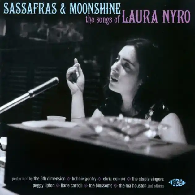 Sassafras & Moonshine: The Songs of Laura Nyro Limited Offer