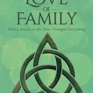 Exclusive For the Love of Family: How a Knock on the Door Changed Everything