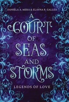 Fast Shipping A Court of Seas and Storms: A Little Mermaid Retelling