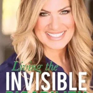 Living the Invisible Disability: Coping with Post Concussion Syndrome Traumatic Brain Injury & Depression Free Returns