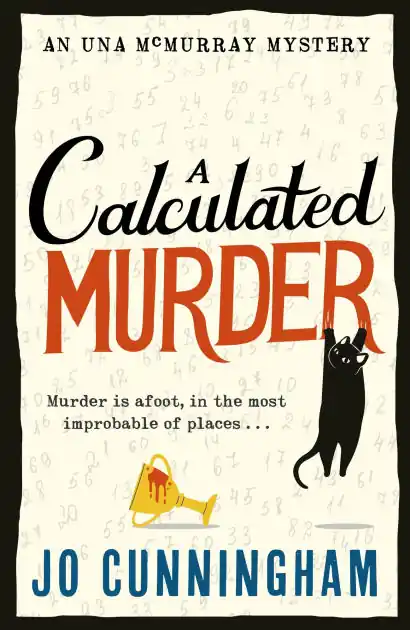 A Calculated Murder: A charming cosy murder mystery (Una McMurray Mysteries Book 2) Trending