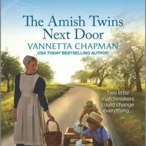 The Amish Twins Next Door: An Uplifting Inspirational Romance New Arrival