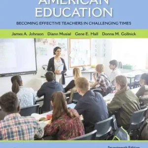 Affordable Foundations of American Education: Becoming Effective Teachers in Challenging Times