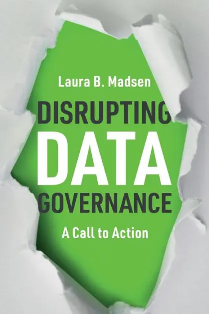 Disrupting Data Governance: A Call to Action Authentic