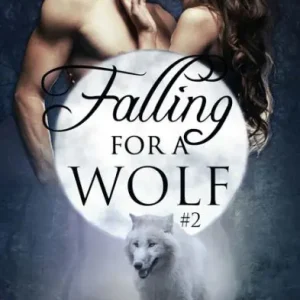 Free Returns Falling For A Wolf #2 (BBW Werewolf Shifter Romance)