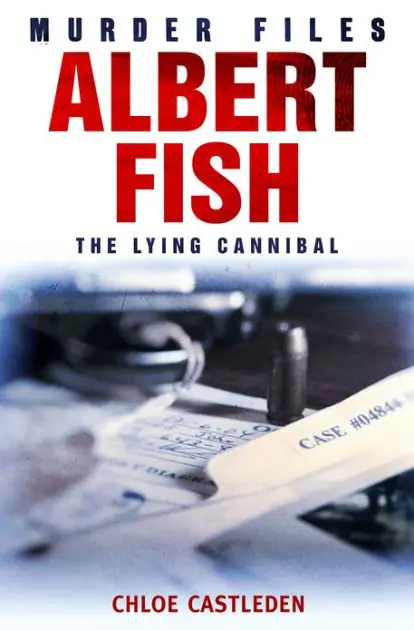 Limited Time Albert Fish: The Lying Cannibal