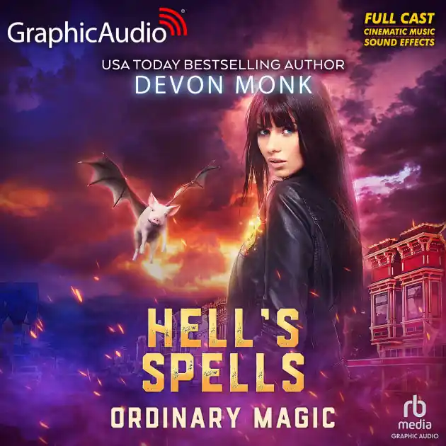 Hell's Spells: Ordinary Magic 6: Dramatized Adaptation High Quality