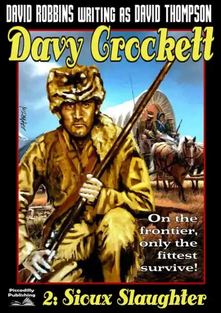 Davy Crockett 2: Sioux Slaughter Premium