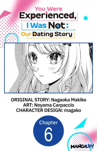 You Were Experienced, I Was Not: Our Dating Story #006 Reduced Price