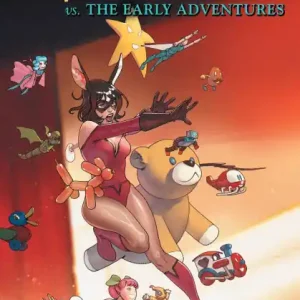 Exclusive Velveteen vs. The Early Adventures