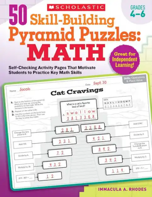 50 Skill-Building Pyramid Puzzles: Math (Grades 4-6): Self-Checking Activity Pages That Motivate Students to Practice Key Math Skills Limited Edition