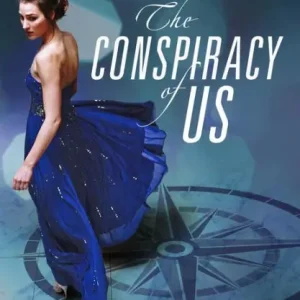 The Conspiracy of Us (Conspiracy of Us Series #1) Top Pick
