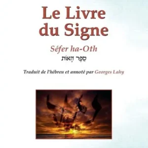 Special Discount Le Livre du Signe: Sï½fer ha-Oth