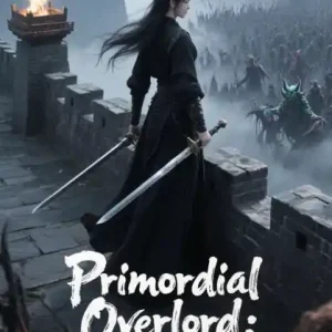 Free Returns Primordial Overlord: A Cultivation Saga Across Multiverses, Volume 5