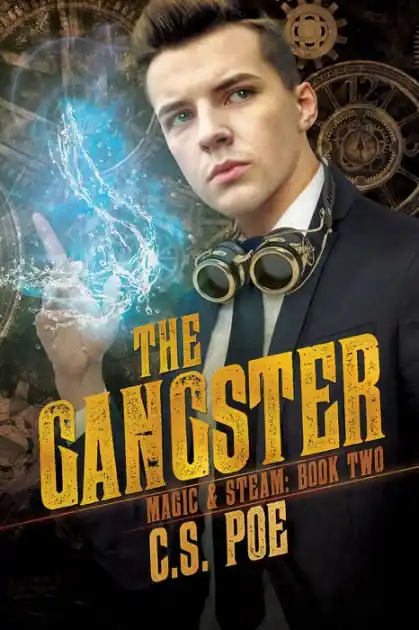 New Arrival The Gangster: Gilded Age Magic Steampunk Gay Romance