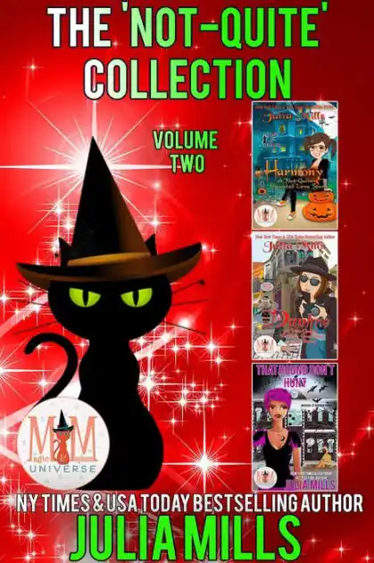 The 'Not-Quite' Collection: Volume Two: Magic and Mayhem Universe Shop Now