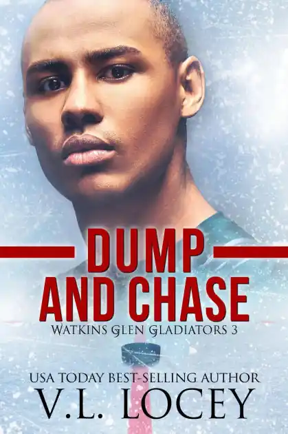 New Release Dump and Chase (Watkins Glen Gladiators, #3)