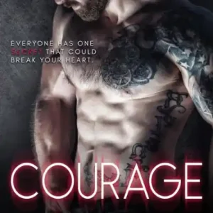 Weekend Sale Courage (Billionaire Secrets Series, #3)