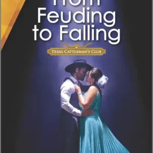 From Feuding to Falling: An enemies to lovers, faking it romance Place Order