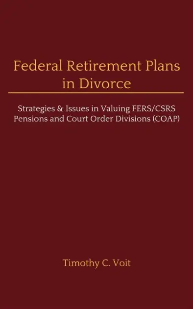 Federal Retirement Plans in Divorce Big Sale