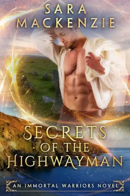 Professional Grade Secrets of the Highwayman (Immortal Warriors, #2)