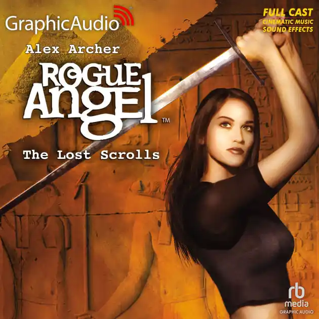 Last Chance The Lost Scrolls: Dramatized Adaptation