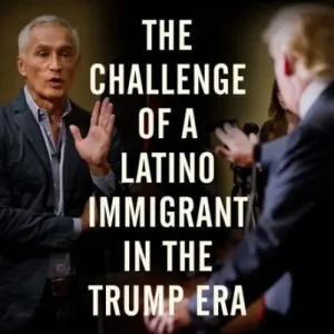 Stranger: The Challenge of a Latino Immigrant in the Trump Era Top Pick