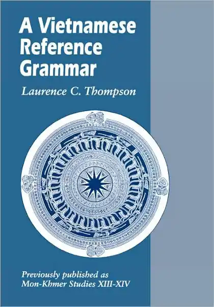 Modern A Vietnamese Reference Grammar