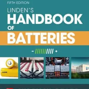Warranty Included Linden's Handbook of Batteries, Fifth Edition