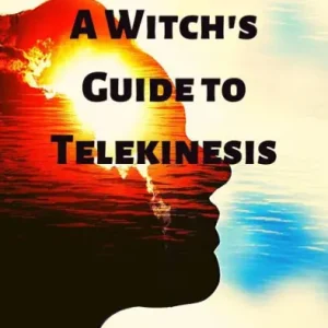 Budget A Witch's Guide to Telekinesis (Witchcraft for Beginners, #6)
