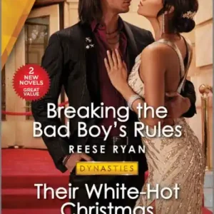 Breaking the Bad Boy's Rules & Their White-Hot Christmas Instant Buy