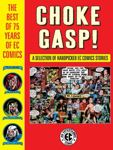 High Quality Choke Gasp! The Best of 75 Years of EC Comics