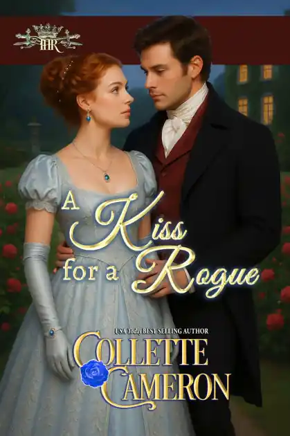 A Kiss for a Rogue: A Second Chance Redeemable Rogue and Wallflower Regency Romance Super Sale