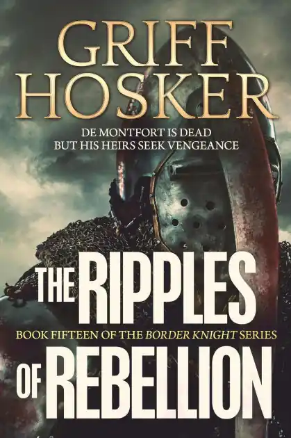 Ripples of Rebellion (Border Knight, #15) Premium