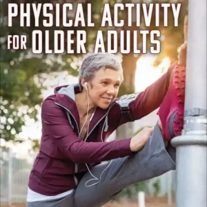 Editor’s Pick Exercise and Physical Activity for Older Adults