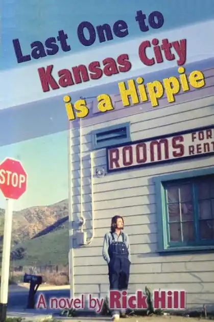 While Supplies Last Last One to Kansas City is a Hippie
