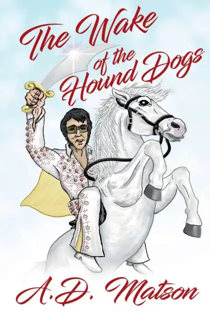 The Wake of the Hound Dogs Order Now