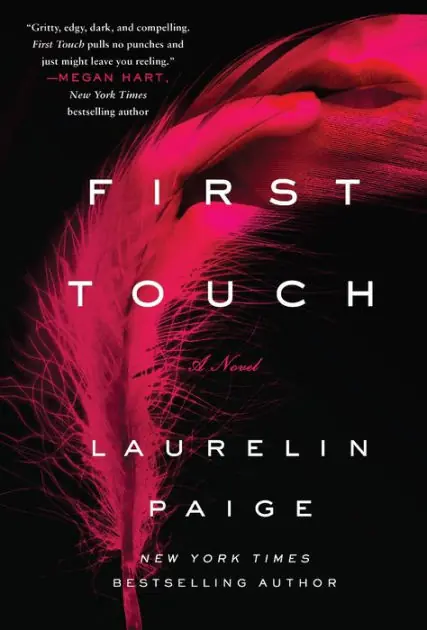 First Touch (First and Last Series #1) Order Now