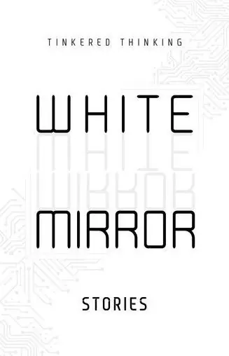 White Mirror: Stories New Arrival