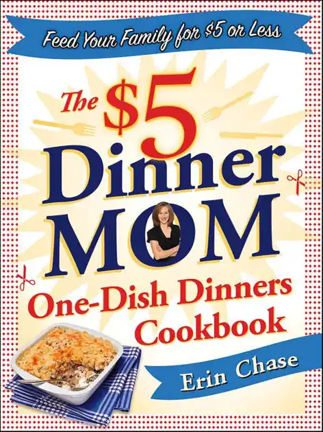 Super Sale The $5 Dinner Mom One-Dish Dinners Cookbook
