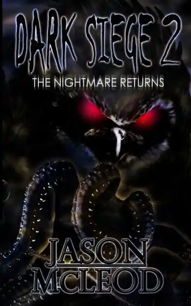 Professional Grade Dark Siege 2: The Nightmare Returns