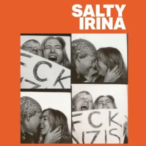 Salty Irina Editor’s Pick