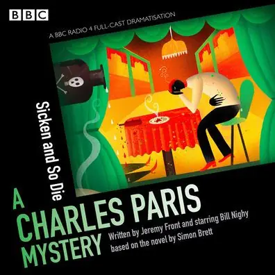 Wholesale Charles Paris: Sicken and So Die: A BBC Radio 4 full-cast dramatization
